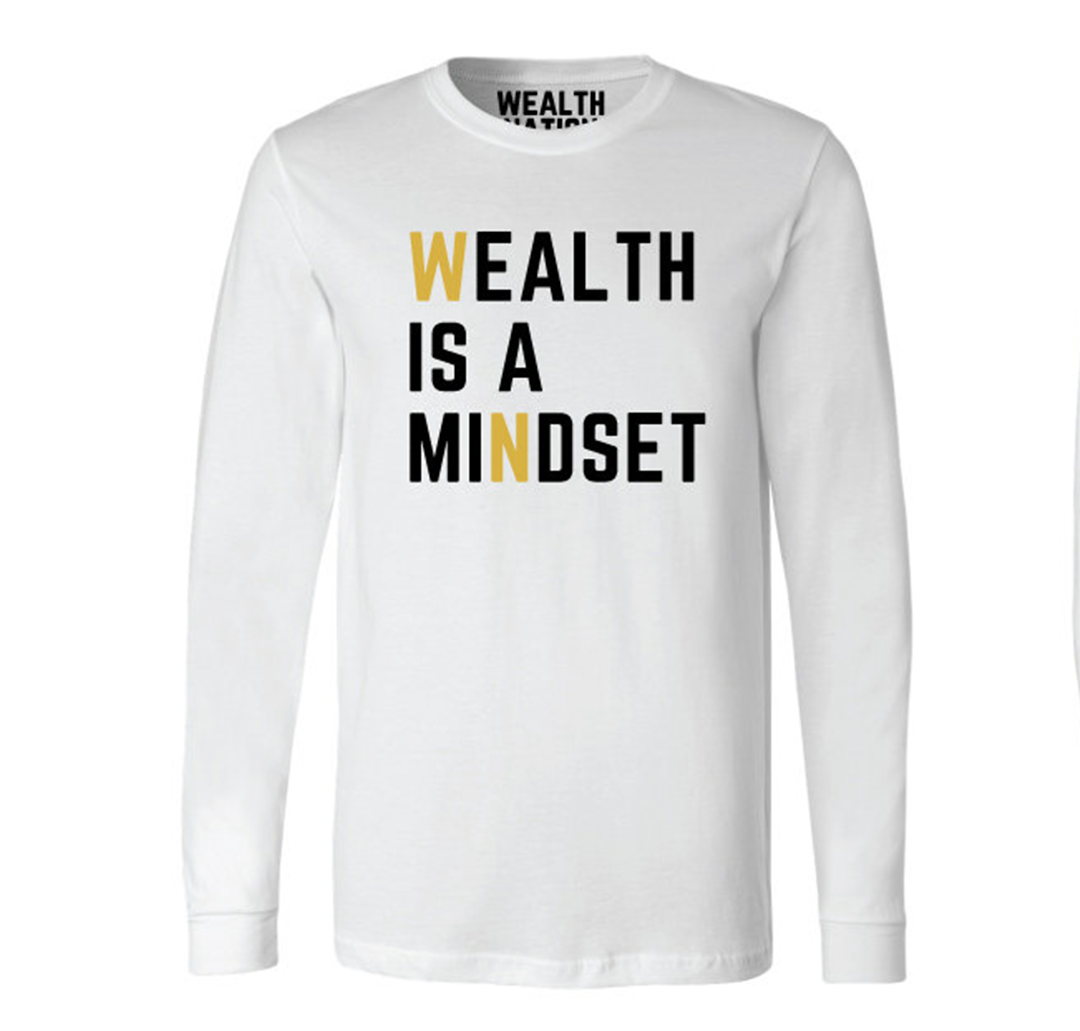 Long Sleeve White - Wealth Mindset