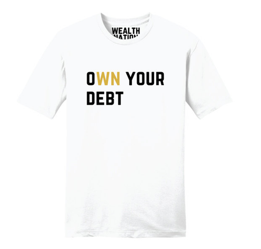 Short Sleeve White - Own Your Debt