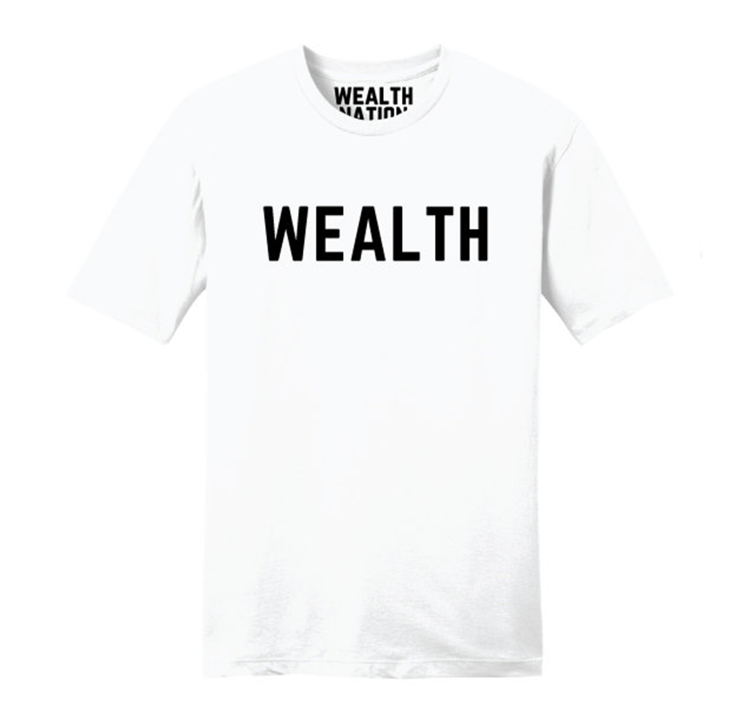 Short Sleeve White - Wealth (Black Letters)